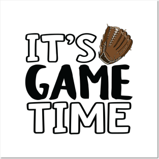 "It's Game Time", Baseball, Glove Posters and Art